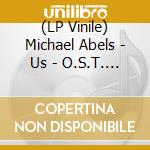 (LP Vinile) Michael Abels - Us - O.S.T. (2 Lp) vinile