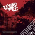 (LP Vinile) Esterno Notte Vol. 2 / Various (Lp+Cd) vinile