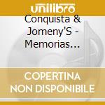 Conquista & Jomeny'S - Memorias Gruperas cd