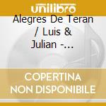 Alegres De Teran / Luis & Julian - Primeros Padres Del Corrido (3 Cd) cd