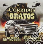 Sombra De Linares (La) / Los Alacranes Del Bravo - Corridos Bravos cd