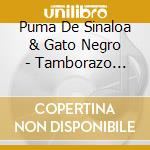Puma De Sinaloa & Gato Negro - Tamborazo Norteno cd