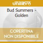 Bud Summers - Golden cd