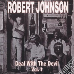 Johnson Robert - Deal With The Devil Vol.1 cd musicale di Johnson Robert