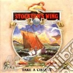 Stockton'S Wing - Take A Change