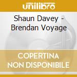 Shaun Davey - Brendan Voyage