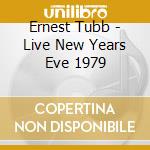 Ernest Tubb - Live New Years Eve 1979 cd