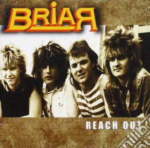 Briar - Reach Out - The 1988 Lost Album cd musicale di Briar