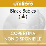 Black Babies (uk) cd