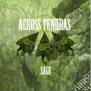 Across Tundras - Sage cd musicale di Tundras Across
