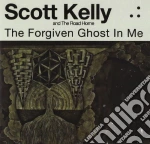 Kelly Scott & The Road Home - Forgiven Ghost In Me cd