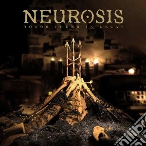 Neurosis - Honor Found In Decay cd musicale di Neurosis