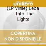 (LP Vinile) Leba - Into The Lights vinile