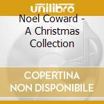 Noel Coward - A Christmas Collection cd