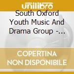 South Oxford Youth Music And Drama Group - Christmas Songs For Children cd