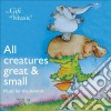 All Creatures Great And Small / Various cd