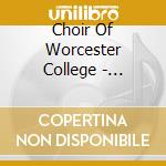 Choir Of Worcester College - Christmas From Oxford
