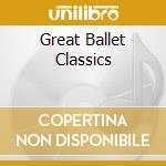 Great Ballet Classics cd musicale