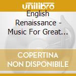 English Renaissance - Music For Great Cathedrals
