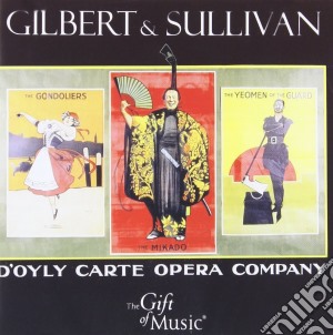 Gilbert & Sullivan - Gilbert & Sullivan cd musicale di Gilbert & Sullivan