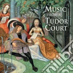 Music From A Tudor Court cd