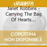 Janet Robbins - Carrying The Bag Of Hearts Interpreting The Birth Of Stars Vol. I cd