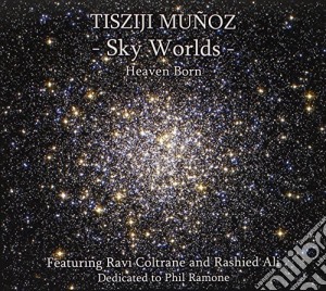 Tisziji Munoz - Sky Worlds cd musicale di Tisziji Munoz