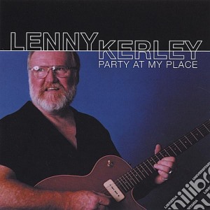 Lenny Kerley - Party At My Place cd musicale di Lenny Kerley