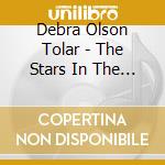 Debra Olson Tolar - The Stars In The Sky cd