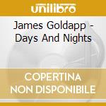 James Goldapp - Days And Nights