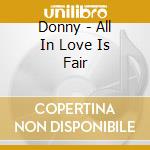 Donny - All In Love Is Fair cd