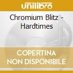 Chromium Blitz - Hardtimes cd