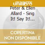 Peter & Ellen Allard - Sing It! Say It! Stamp It! Sway It! Vol. 3 cd