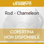 Rod - Chameleon cd