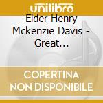 Elder Henry Mckenzie Davis - Great Celebration cd