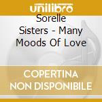 Sorelle Sisters - Many Moods Of Love cd