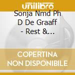 Sonja Nmd Ph D De Graaff - Rest & Relaxation cd