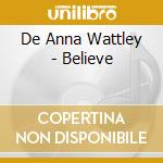 De Anna Wattley - Believe cd