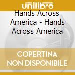 Hands Across America - Hands Across America cd