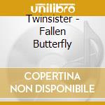 Twinsister - Fallen Butterfly cd