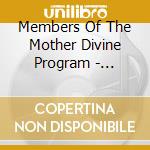 Members Of The Mother Divine Program - Floating cd musicale di Members Of The Mother Divine Program