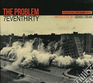 7eventhirty - The Problem cd musicale di 7eventhirty