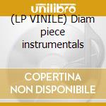 (LP VINILE) Diam piece instrumentals lp vinile di D Diamond