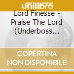Lord Finesse - Praise The Lord (Underboss Remix) cd