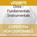 Onra - Fundamentals Instrumentals cd musicale di Onra