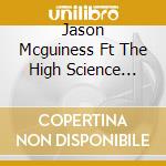 Jason Mcguiness Ft The High Science Project Keyon Harrold - We Could Be Empyrean Tones cd musicale di Jason Mcguiness Ft The High Science Project Keyon Harrold