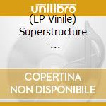 (LP Vinile) Superstructure - Superposition vinile