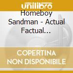 Homeboy Sandman - Actual Factual Pterodactyl