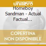 Homeboy Sandman - Actual Factual Pterodactyl cd