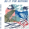 (LP Vinile) Cactus Channel (The) / Sam Cromack - Do It For Nothing cd